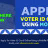How-to-make-a-Voter-ID-Card-using-a-mobile-Voter-ID-Card-Kaise-Banaye-Mobile-Se